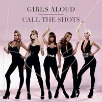 Girls Aloud - Call the shots single cover