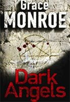 Dark Angels by Grace Monroe
